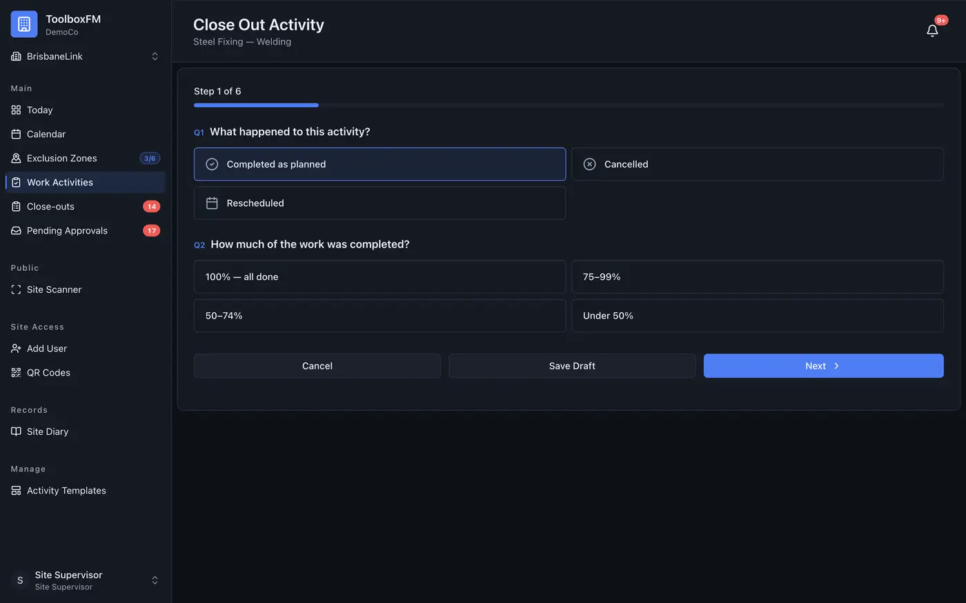 Close out activity wizard — step 1 of 6, what happened and how much was completed