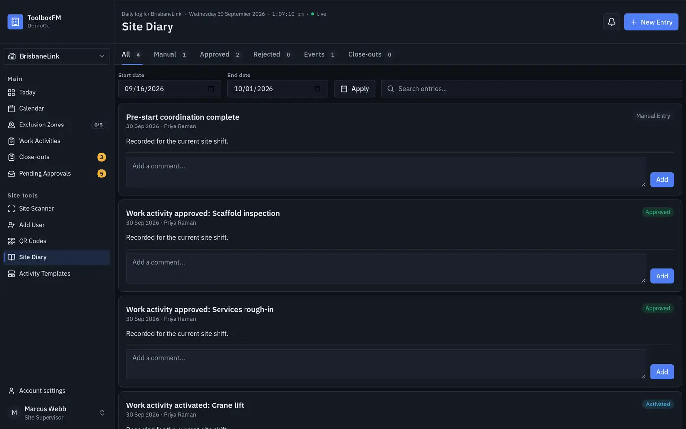 Project diary with approvals, activations and close-outs logged automatically