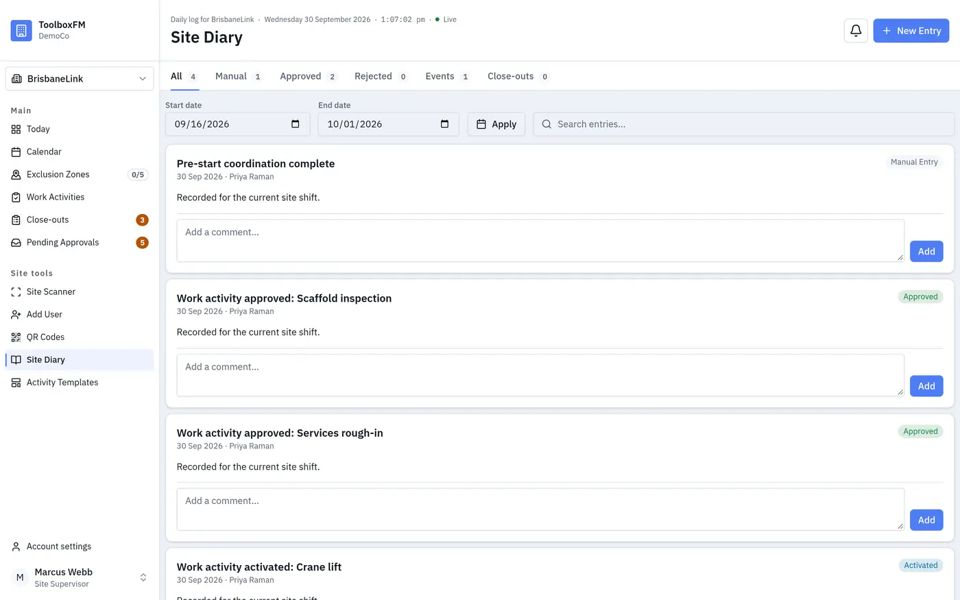 Project diary with approvals, activations and close-outs logged automatically